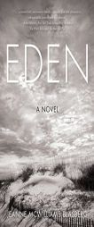 Eden: A Novel by Jeanne McWilliams Blasberg Paperback Book