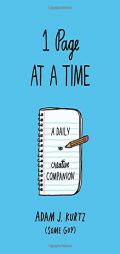 1 Page at a Time (Blue): A Daily Creative Companion by Adam J. Kurtz Paperback Book