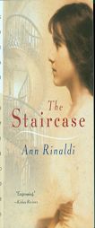 The Staircase by Ann Rinaldi Paperback Book