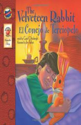 The Velveteen Rabbit/El Conejo de Terciopelo by Carol Ottolenghi Paperback Book
