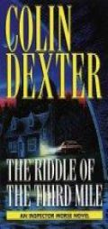 The Riddle of the Third Mile (Inspector Morse Mysteries) (Inspector Morse Mysteries) by Colin Dexter Paperback Book