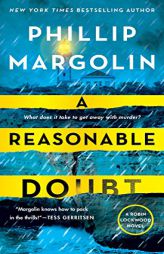 A Reasonable Doubt: A Robin Lockwood Novel (Robin Lockwood (3)) by Phillip Margolin Paperback Book