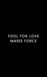 Fool for Love (Gansett Island) by Marie Force Paperback Book