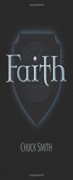Faith by Chuck Smith Paperback Book