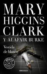 Vestida de Blanco /All Dressed in White by  Paperback Book