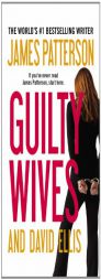 Guilty Wives by James Patterson Paperback Book