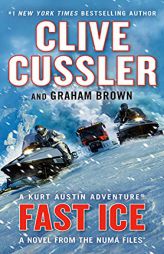 Fast Ice (The NUMA Files) by Clive Cussler Paperback Book