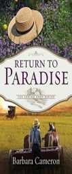 Return to Paradise: The Coming Home Series - Book 1 by Barbara Cameron Paperback Book