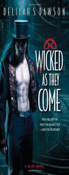 Wicked as They Come by Delilah S. Dawson Paperback Book