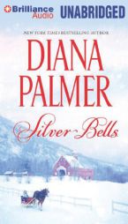 Silver Bells by Diana Palmer Paperback Book