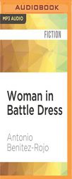 Woman in Battle Dress by Antonio Benitez-Rojo Paperback Book