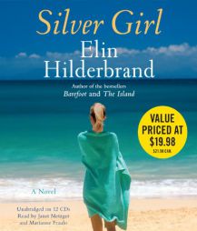 Silver Girl by Elin Hilderbrand Paperback Book