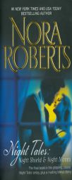 Night Tales: Night Shield & Night Moves: Night Shield\Night Moves by Nora Roberts Paperback Book