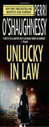 Unlucky in Law (Nina Reilly) by Perri O'Shaughnessy Paperback Book