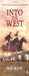 Into the West by Max McCoy Paperback Book