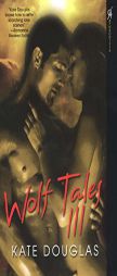 Wolf Tales III (Aphrodisia) by Kate Douglas Paperback Book