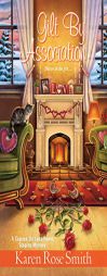 Gilt by Association by Karen Rose Smith Paperback Book