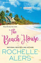 The Beach House (The Book Club) by Rochelle Alers Paperback Book