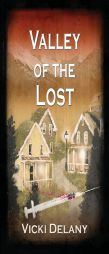 Valley of the Lost (Trafalgar Mystery) by Vicki Delany Paperback Book