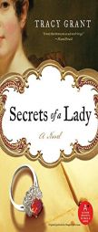 Secrets of a Lady by Tracy Grant Paperback Book