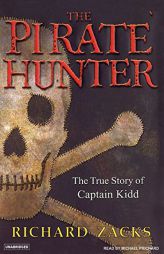 The Pirate Hunter [MP3 - UNABRIDGED] by Richard Zacks Paperback Book