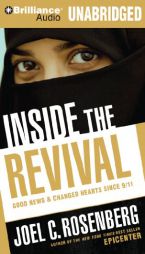 Inside the Revival: Good News & Changed Hearts Since 9/11 by Joel C. Rosenberg Paperback Book