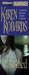 Vanished by Karen Robards Paperback Book