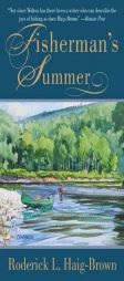 Fisherman's Summer by Roderick L. Haig-Brown Paperback Book