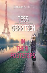 In Their Footsteps (The Tavistock Family Series) by Tess Gerritsen Paperback Book
