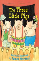 The Three Little Pigs (Reading Railroad Books) by James Marshall Paperback Book