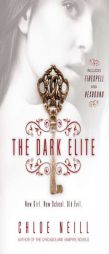 The Dark Elite by Chloe Neill Paperback Book