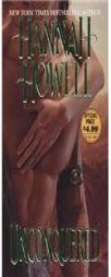 Unconquered by Hannah Howell Paperback Book