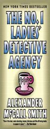 The No. 1 Ladies' Detective Agency (No. 1 Ladies Detective Agency) by Alexander McCall Smith Paperback Book