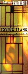 Loving Frank by Nancy Horan Paperback Book