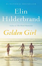 Golden Girl by Elin Hilderbrand Paperback Book