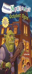 Calendar Mysteries #10: October Ogre by Ron Roy Paperback Book