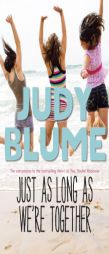 Just as Long as We're Together by Judy Blume Paperback Book