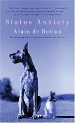 Status Anxiety by Alain De Botton Paperback Book