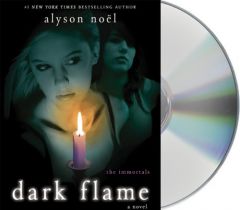 Dark Flame by Alyson Noel Paperback Book