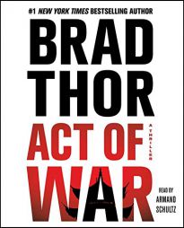 Act of War: A Thriller by Brad Thor Paperback Book