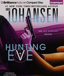 Hunting Eve (Eve Duncan Series) by Iris Johansen Paperback Book