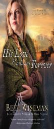 His Love Endures Forever by Beth Wiseman Paperback Book