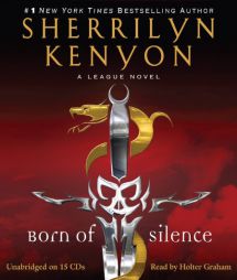 Born of Silence (The League) by Sherrilyn Kenyon Paperback Book