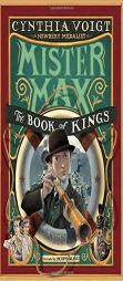 Mister Max: The Book of Kings: Mister Max 3 by Cynthia Voigt Paperback Book