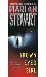 Brown-Eyed Girl by Mariah Stewart Paperback Book