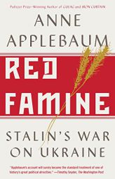 Red Famine: Stalin's War on Ukraine by Anne Applebaum Paperback Book