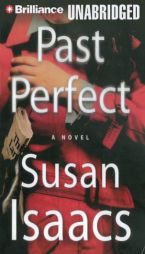 Past Perfect by Susan Isaacs Paperback Book