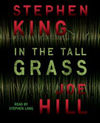 In the Tall Grass by Stephen King Paperback Book