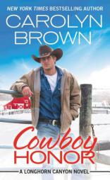 Cowboy Honor by Carolyn Brown Paperback Book