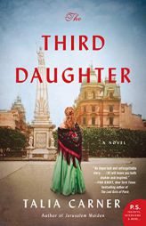 The Third Daughter by Talia Carner Paperback Book